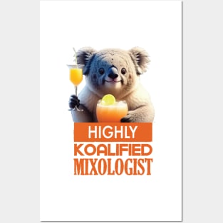 Just a Highly Koalified Mixologist Koala 5 Posters and Art